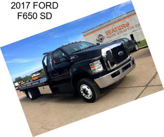 2017 FORD F650 SD