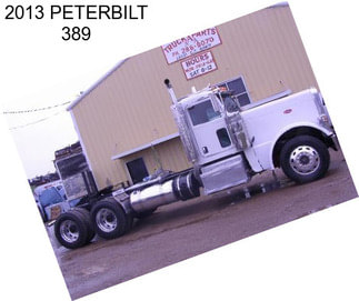 2013 PETERBILT 389