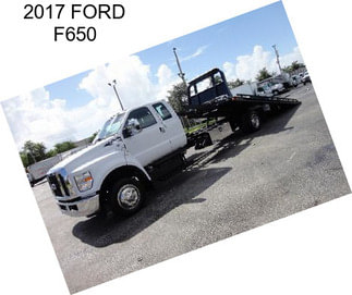 2017 FORD F650