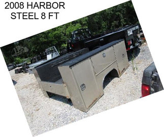 2008 HARBOR STEEL 8 FT