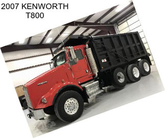 2007 KENWORTH T800