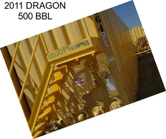 2011 DRAGON 500 BBL