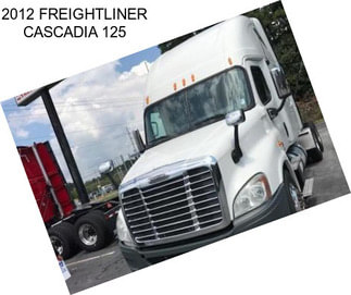 2012 FREIGHTLINER CASCADIA 125