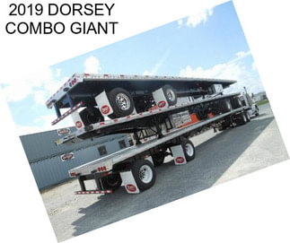 2019 DORSEY COMBO GIANT