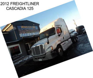 2012 FREIGHTLINER CASCADIA 125