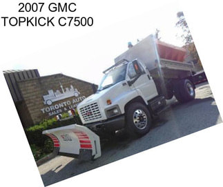 2007 GMC TOPKICK C7500