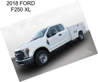 2018 FORD F250 XL