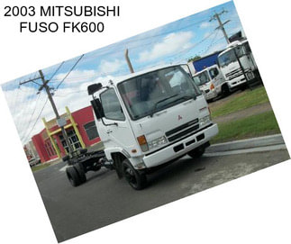 2003 MITSUBISHI FUSO FK600