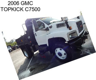 2006 GMC TOPKICK C7500