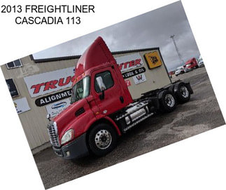 2013 FREIGHTLINER CASCADIA 113