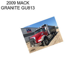 2009 MACK GRANITE GU813