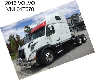 2016 VOLVO VNL64T670