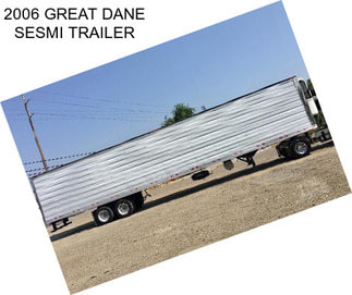 2006 GREAT DANE SESMI TRAILER