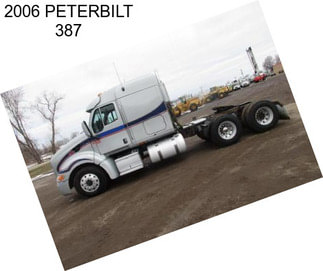 2006 PETERBILT 387