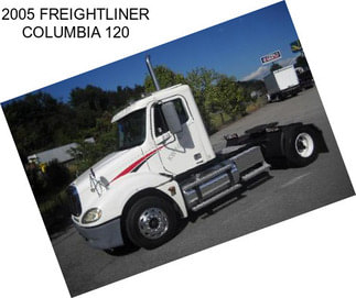 2005 FREIGHTLINER COLUMBIA 120