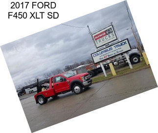 2017 FORD F450 XLT SD