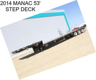 2014 MANAC 53\' STEP DECK