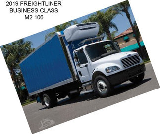 2019 FREIGHTLINER BUSINESS CLASS M2 106