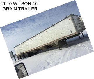 2010 WILSON 46\' GRAIN TRAILER