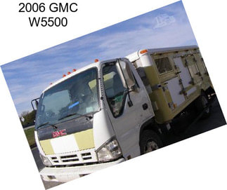 2006 GMC W5500