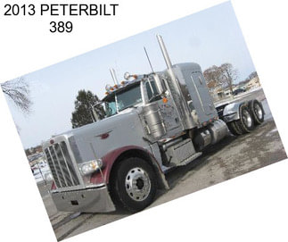 2013 PETERBILT 389