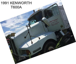 1991 KENWORTH T600A