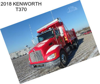 2018 KENWORTH T370