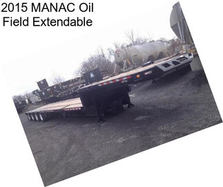 2015 MANAC Oil Field Extendable