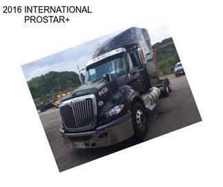 2016 INTERNATIONAL PROSTAR+