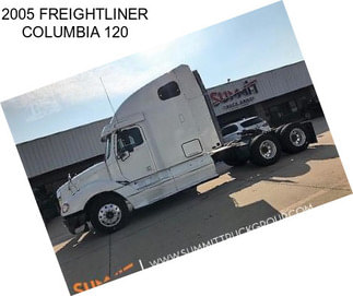 2005 FREIGHTLINER COLUMBIA 120