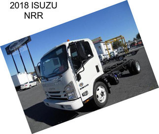 2018 ISUZU NRR