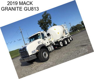 2019 MACK GRANITE GU813