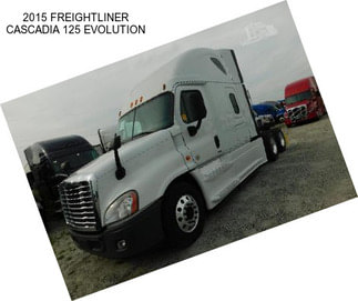 2015 FREIGHTLINER CASCADIA 125 EVOLUTION