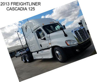 2013 FREIGHTLINER CASCADIA 125