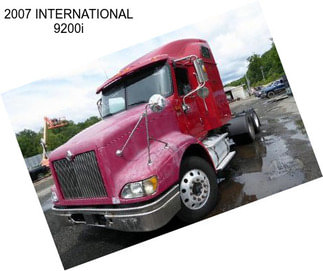 2007 INTERNATIONAL 9200i