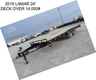 2019 LAMAR 24\' DECK OVER 14,000#