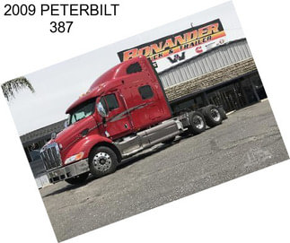 2009 PETERBILT 387