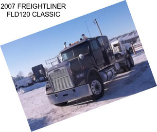 2007 FREIGHTLINER FLD120 CLASSIC