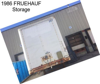 1986 FRUEHAUF Storage