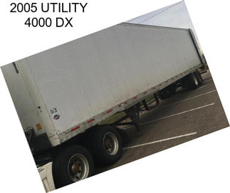 2005 UTILITY 4000 DX