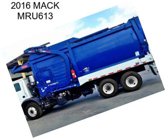 2016 MACK MRU613