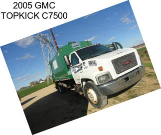 2005 GMC TOPKICK C7500