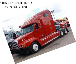 2007 FREIGHTLINER CENTURY 120