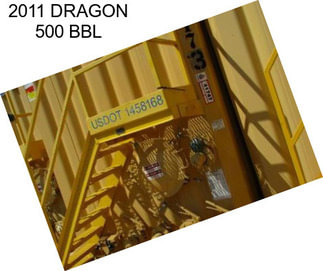 2011 DRAGON 500 BBL