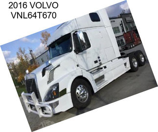 2016 VOLVO VNL64T670