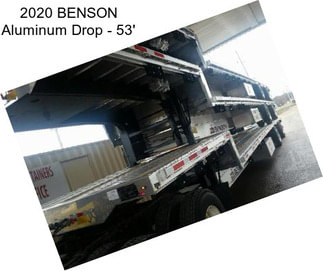 2020 BENSON Aluminum Drop - 53\'