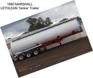 1990 MARSHALL LETHLEAN Tanker Trailer