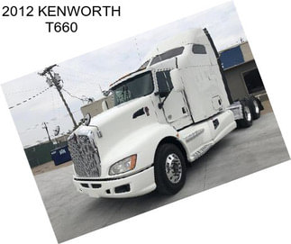 2012 KENWORTH T660