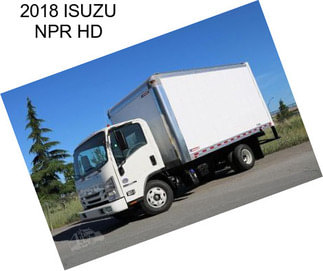 2018 ISUZU NPR HD