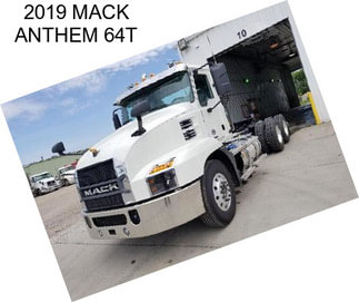 2019 MACK ANTHEM 64T